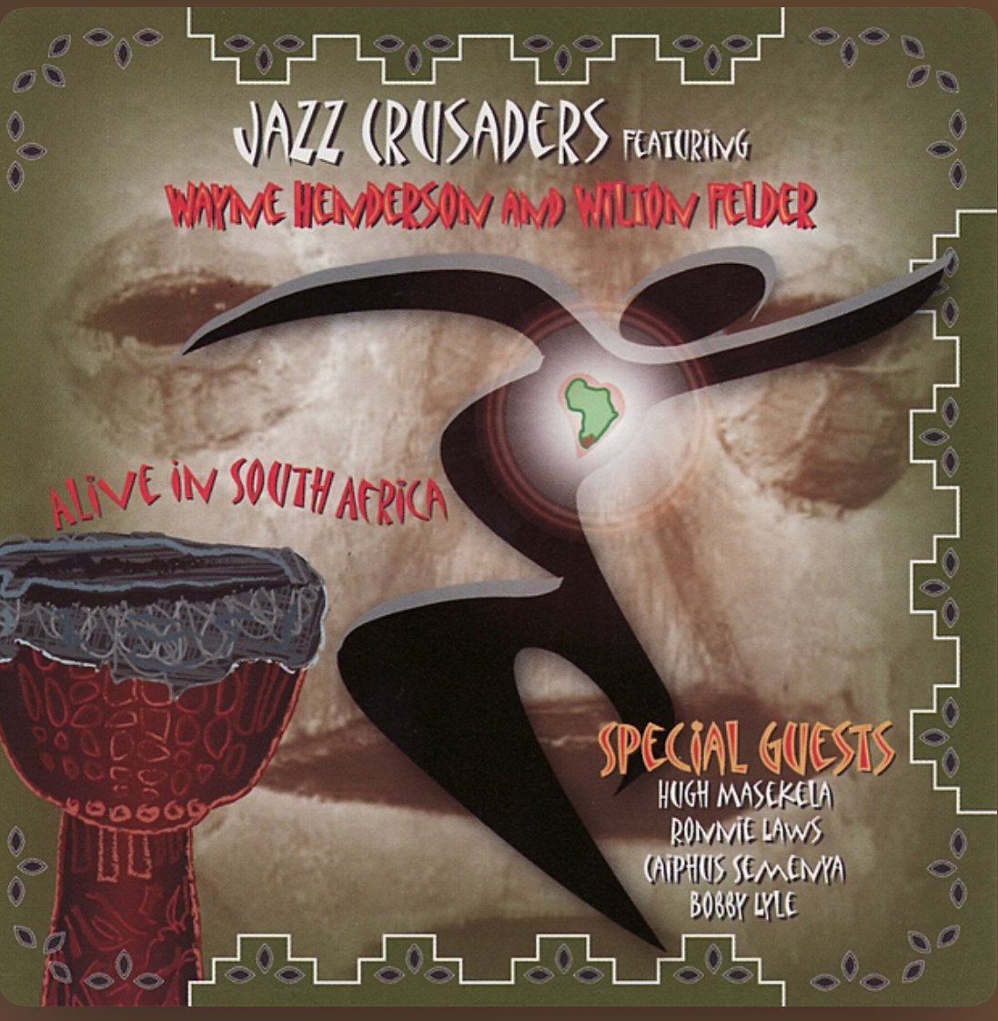 Selected discography               (The Jazz Crusaders live in South Africa)