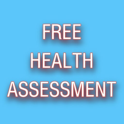 FREE HEALTH ASSESSMENT and INFORMATION