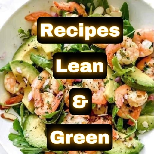 Lean and Green Recipes
