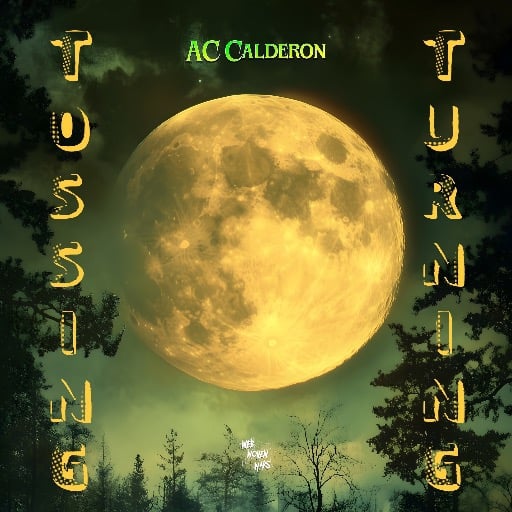 Tossing & Turning 🌕🐺🚨