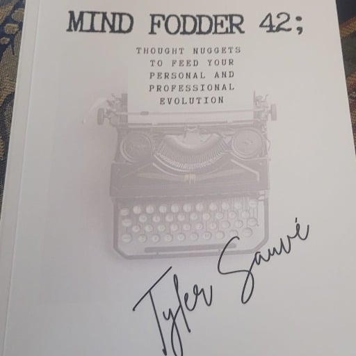 MY BOOK: Mind Fodder 42; Thought Nuggets To Feed Your Personal and Professional Evolution