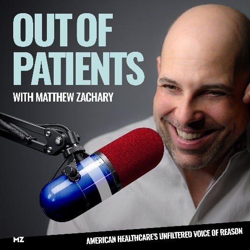 Podcast // Out of Patients