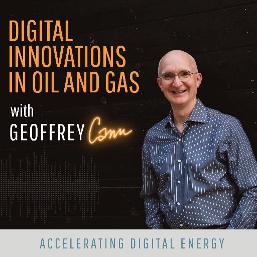 Podcast - Digital Innovations in Oil and Gas