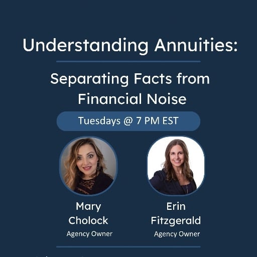 Understanding Annuities Webinar: Every Tuesday 7pm ET